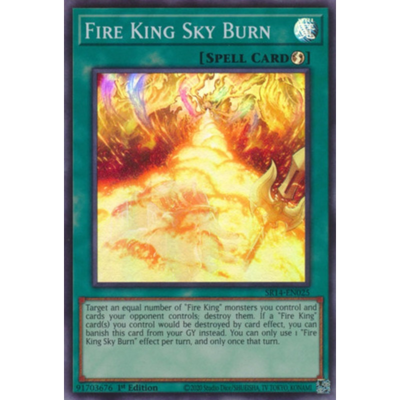 SR14-EN025 Fire King Sky Burn