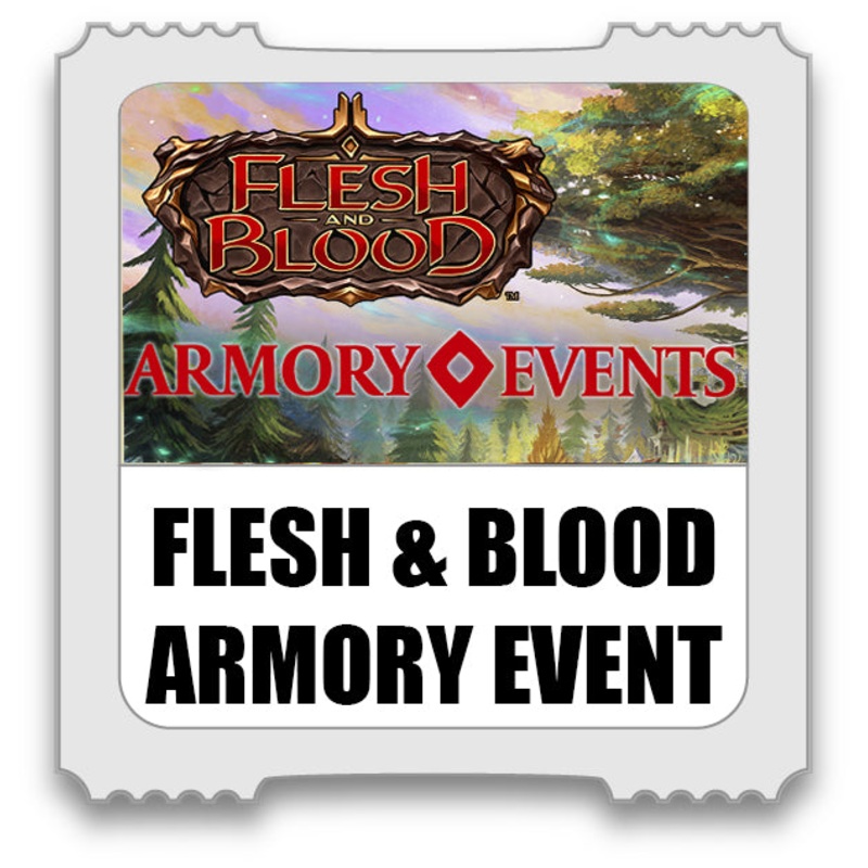 Flesh and Blood Armory Event ticket – Thu, Jan 09 2025