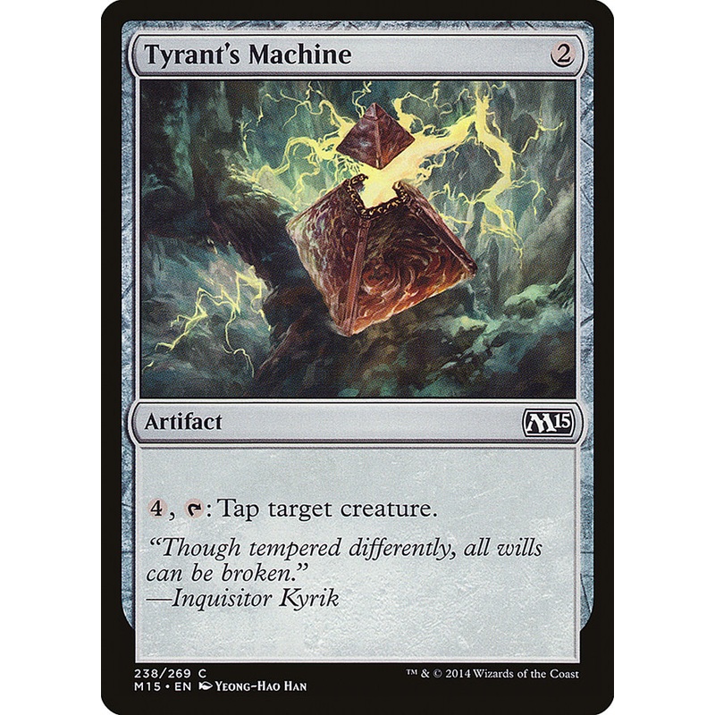 Tyrant’s Machine [Magic 2015]