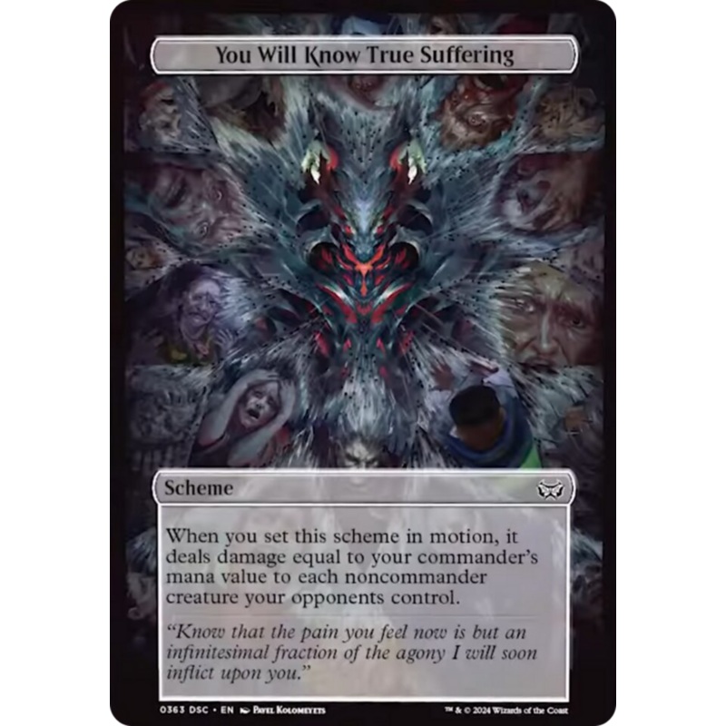 You Will Know True Suffering (Full Art) [Duskmourn: Archenemy]