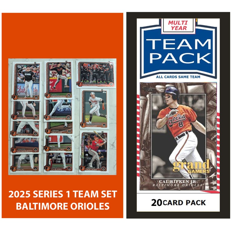 2024 Baseball Team Pack Orioles 20 Card Pack Ripken + 2025 Topps Series 1 Team Set