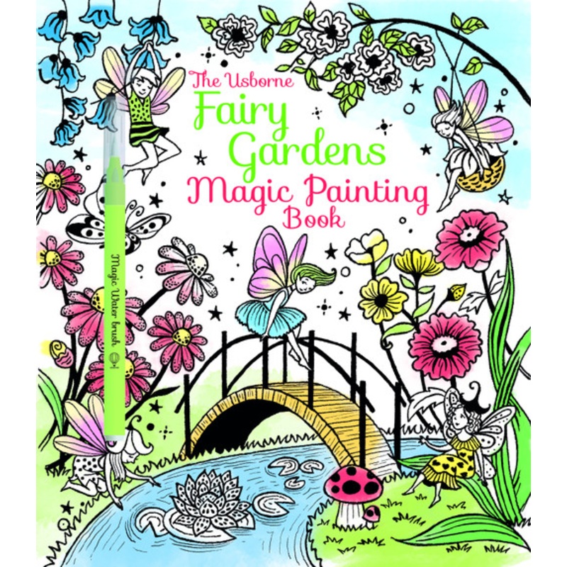 “Usborne – Magic Painting – Fairy Gardens”
