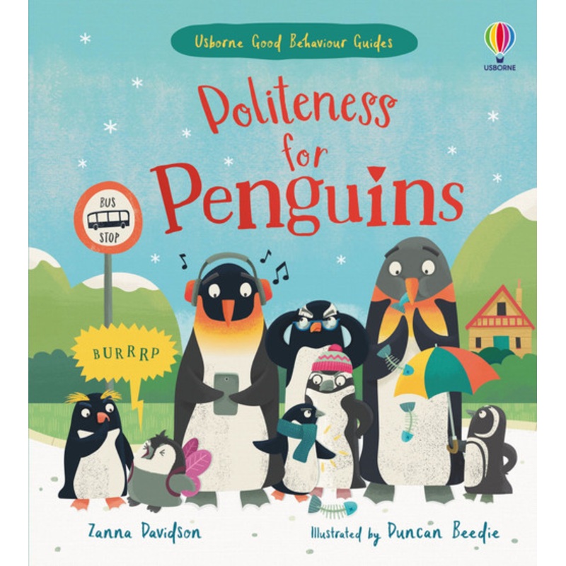 “Usborne – Good Behaviour Guides – Politeness For Penguins”