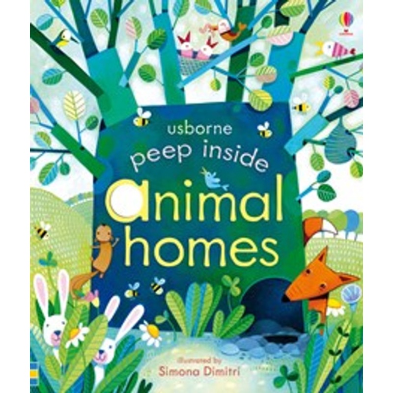 “Usborne- Peep Inside Animal Homes”