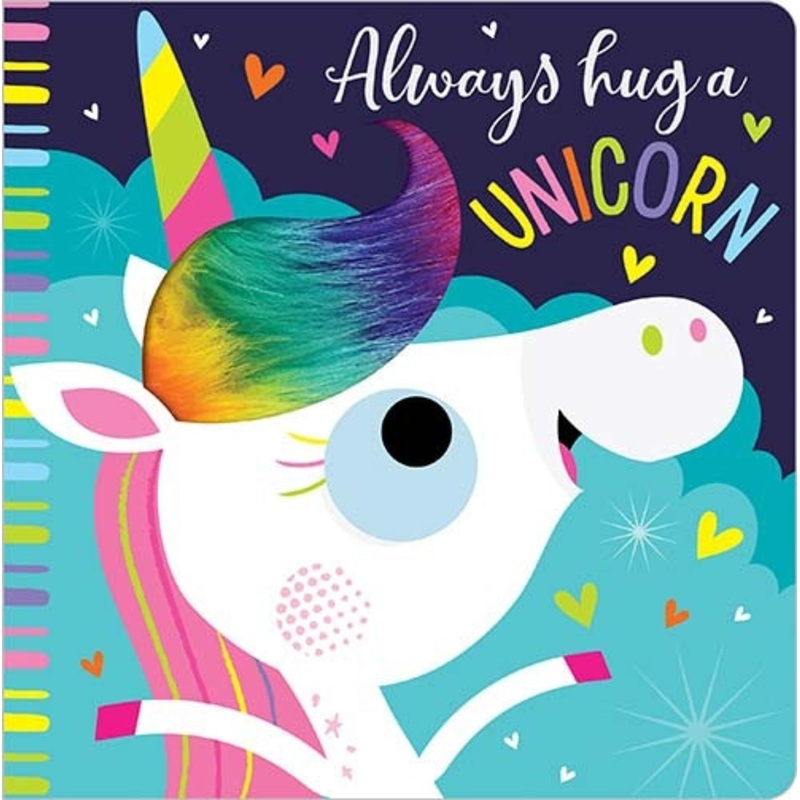 “Always Hug a Unicorn”