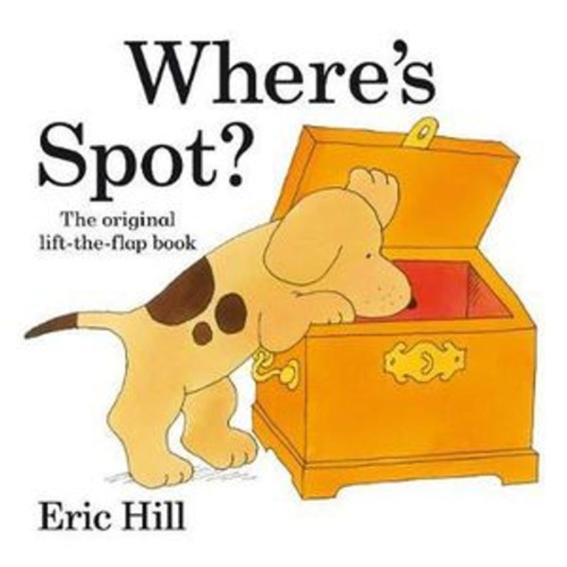 “Where’s Spot? Original Lift the Flap”
