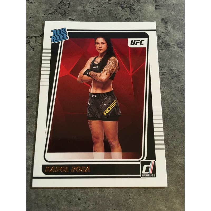 Karol Rosa  UFC 2022 Panini Donruss  Rated Rookie #217
