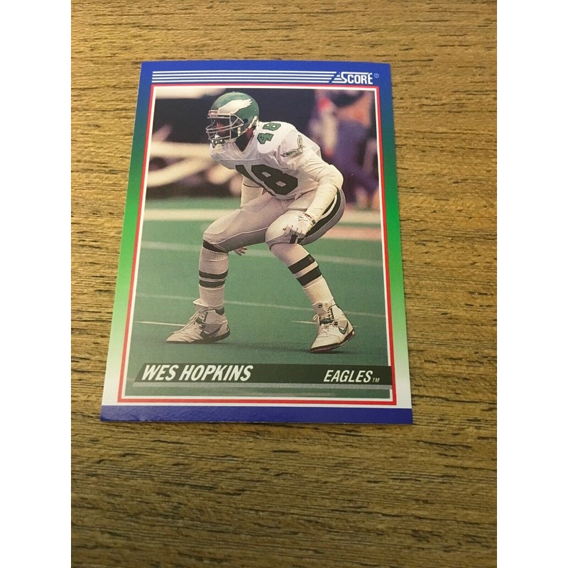 Wes Hopkins Eagles 1990 Score #369