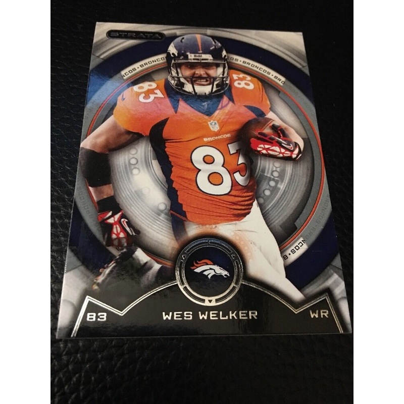 Wes Welker Broncos 2013 Topps Strata #14