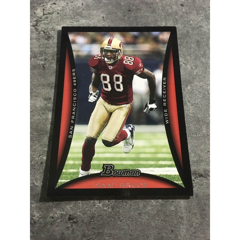 Isaac Bruce 49ers 2008 Bowman #89