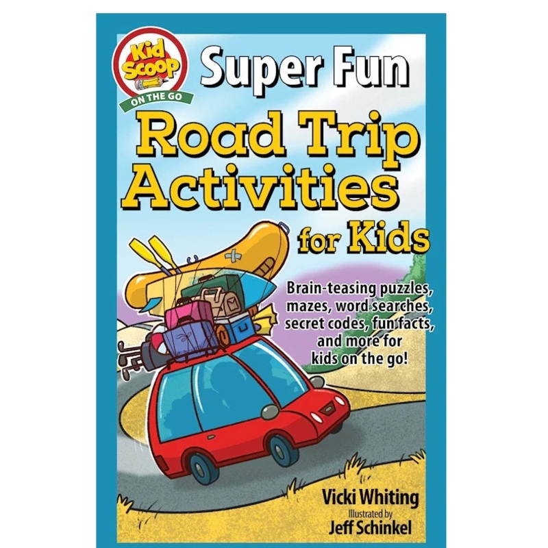 Super Fun Road Trip Activities for Kids