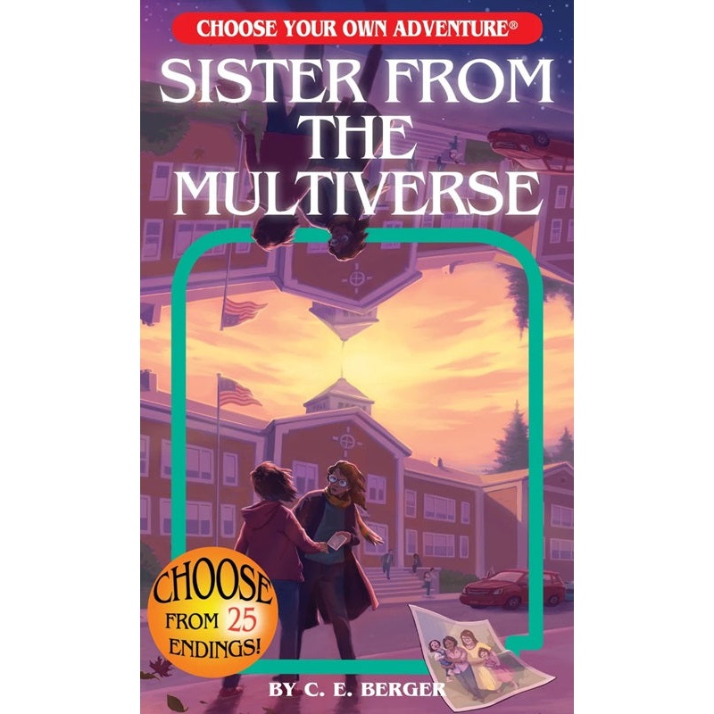 Choose Your Own Adventure Sister From the Multiverse