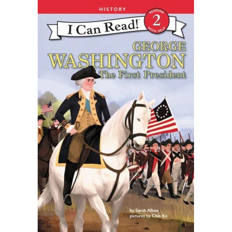 George Washington The First President (I Can Read Level 2)